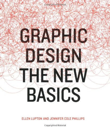 Graphic Design The New Basics 15 Books Every Graphic Designer Should Read
