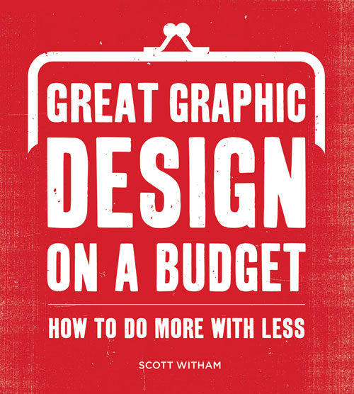 Great graphic design on a budget 15 Books Every Graphic Designer Should Read