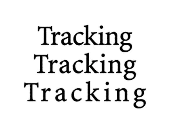 Tracking 6 Must Know Typography Terms For Every Designer Tracking 6 Must Know Typography Terms For Every Designer